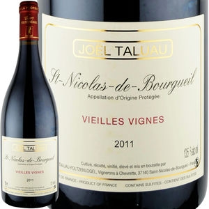 2011年 ジョエル・タリュオー / サン・ニコラ・ド・ブルグイユ・ヴィエイユ・ヴィーニュ